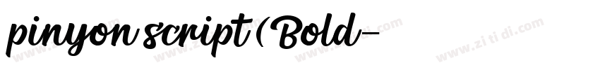 pinyon script (Bold字体转换